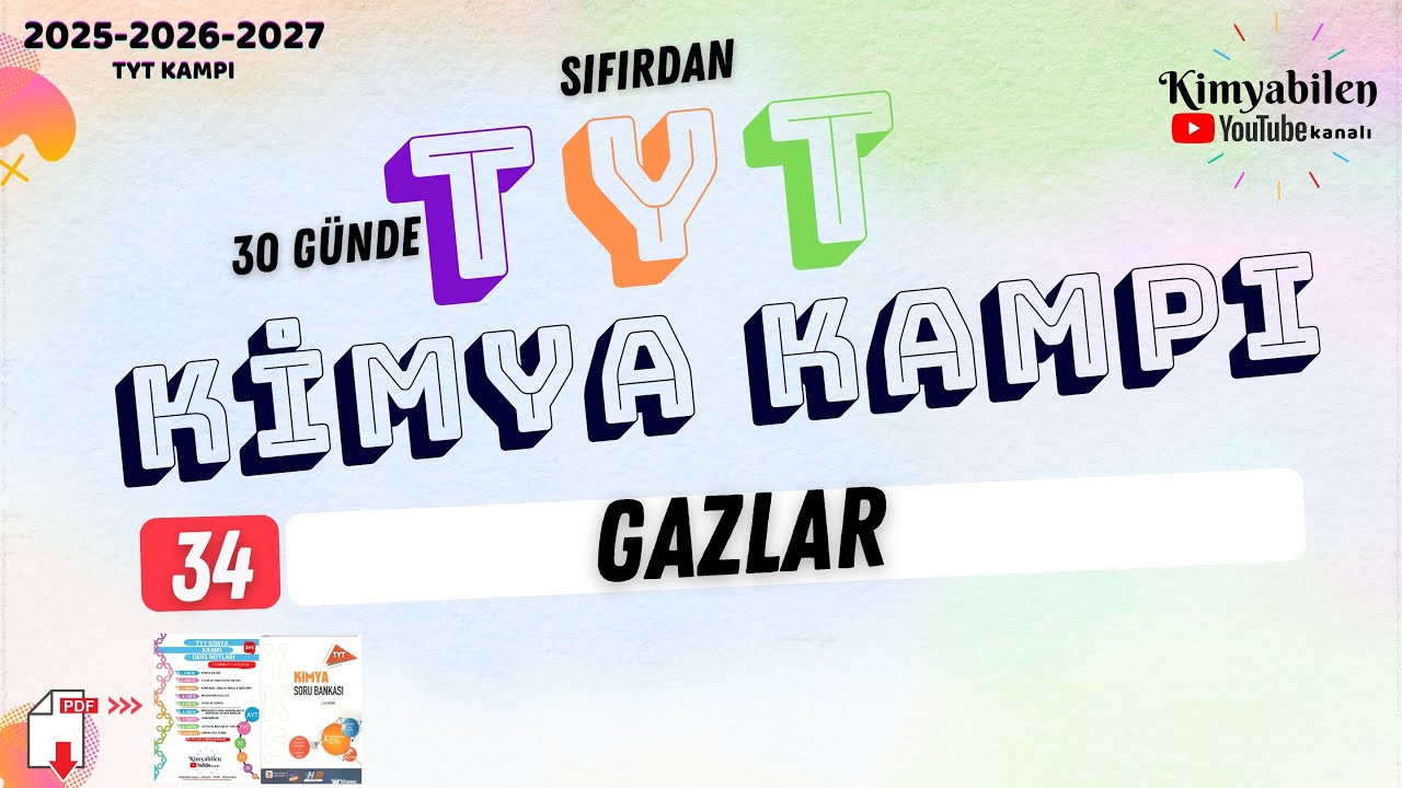 TYT GAZLAR KONU ANLATIMI - TYT KİMYA KAMPI 2025 +PDF