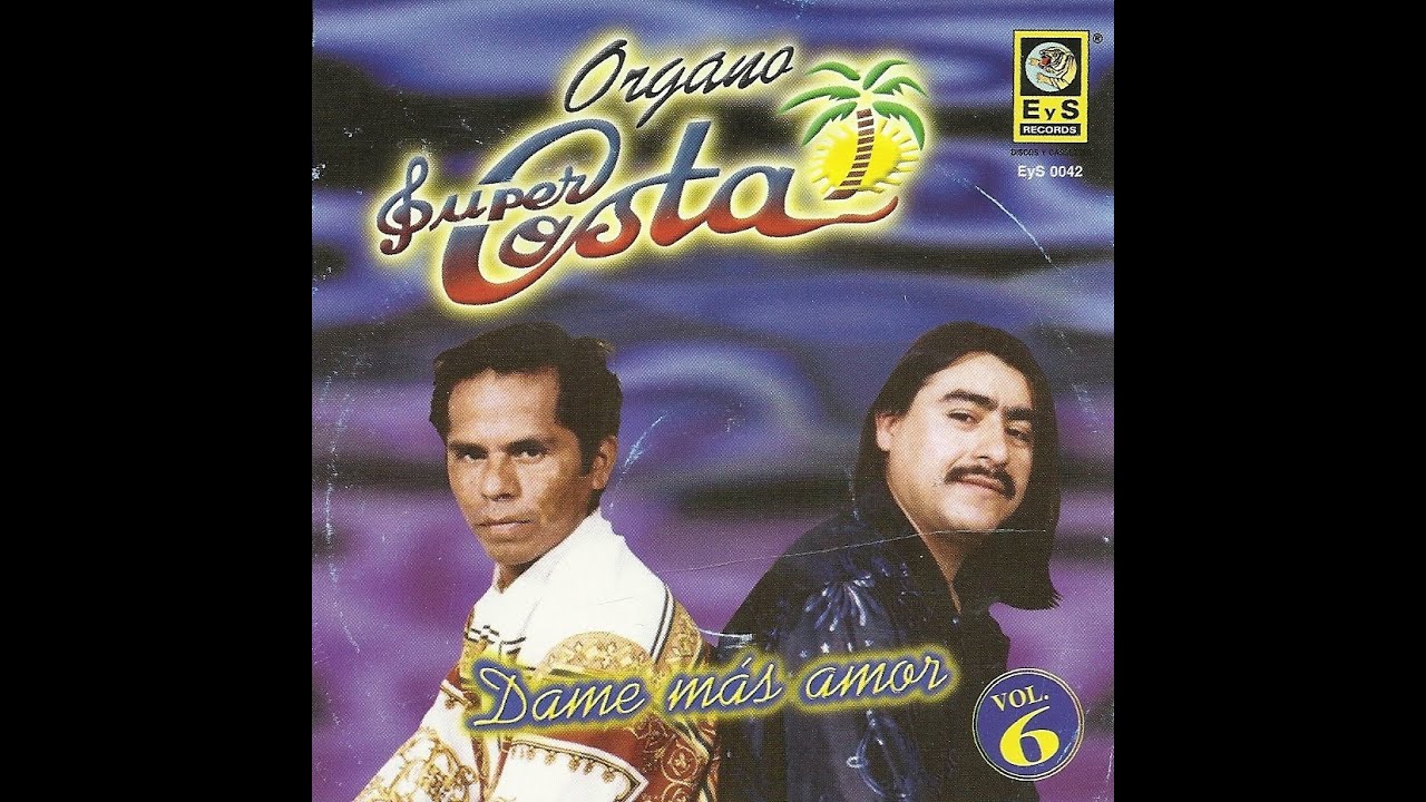 ÓRGANO SÚPER COSTA - REGRESA PRONTO