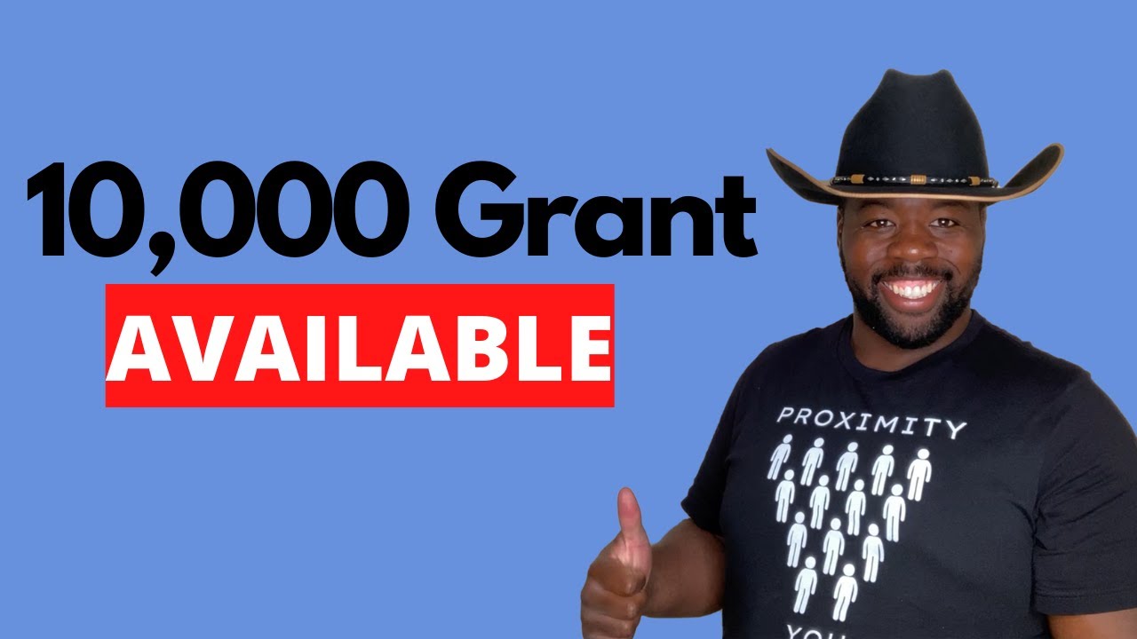 10,000 Grant Available