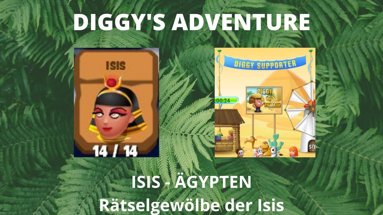 DIGGYS ADVENTURE 🎮 Isis 🎮 Rätselgewölbe der Isis 🎮 Riddle Vault of Isis
