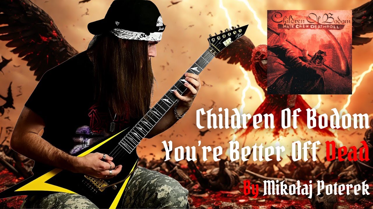Children Of Bodom | You're Better Off Dead | Guitar Cover With TABS | Mikołaj Poterek