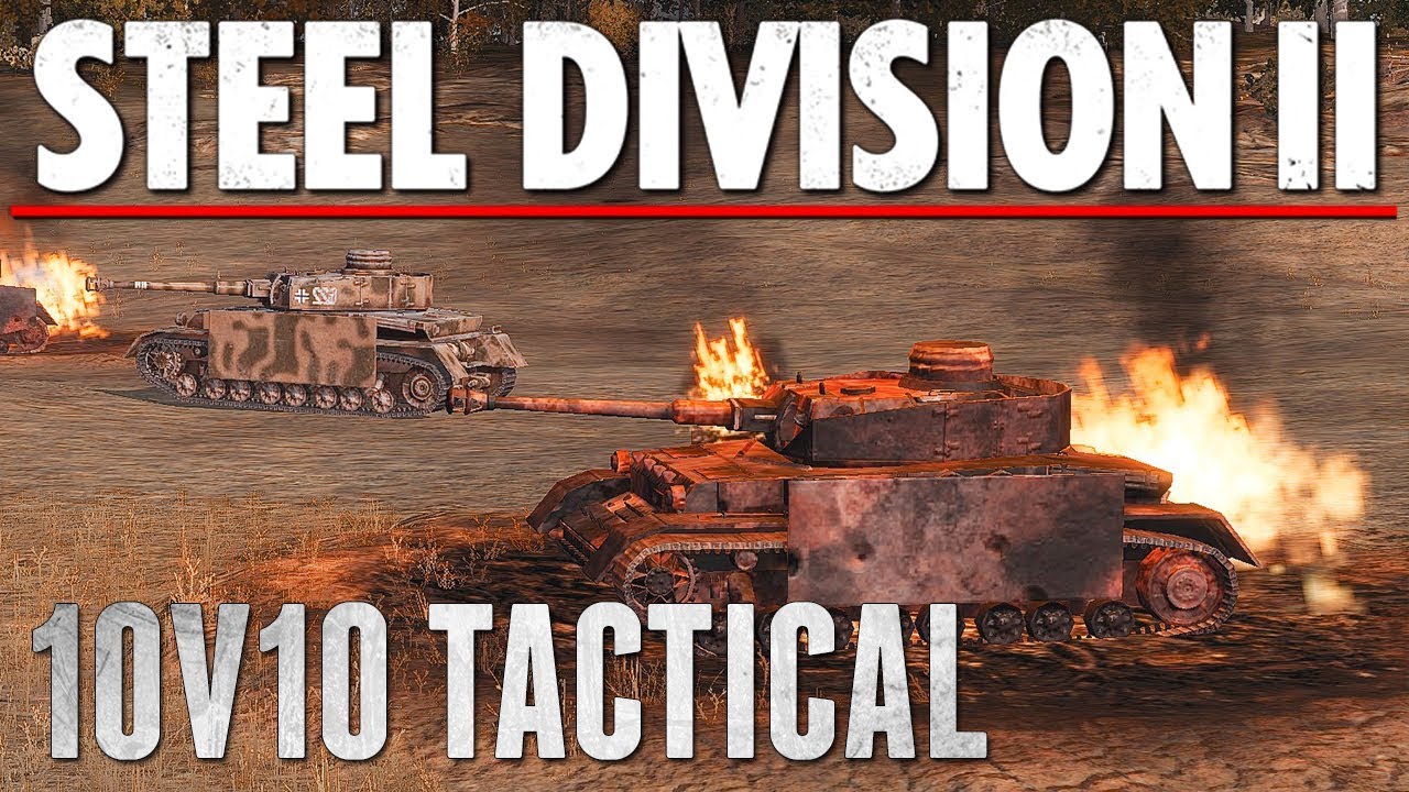 TACTICAL SPEARHEAD  - Steel Division 2 - Multiplayer Gameplay [10V10]