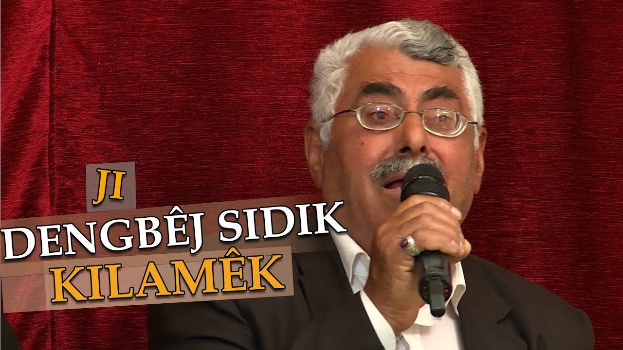 DENGBÊJ SIDIK Û CIVATA GERMAHÎ