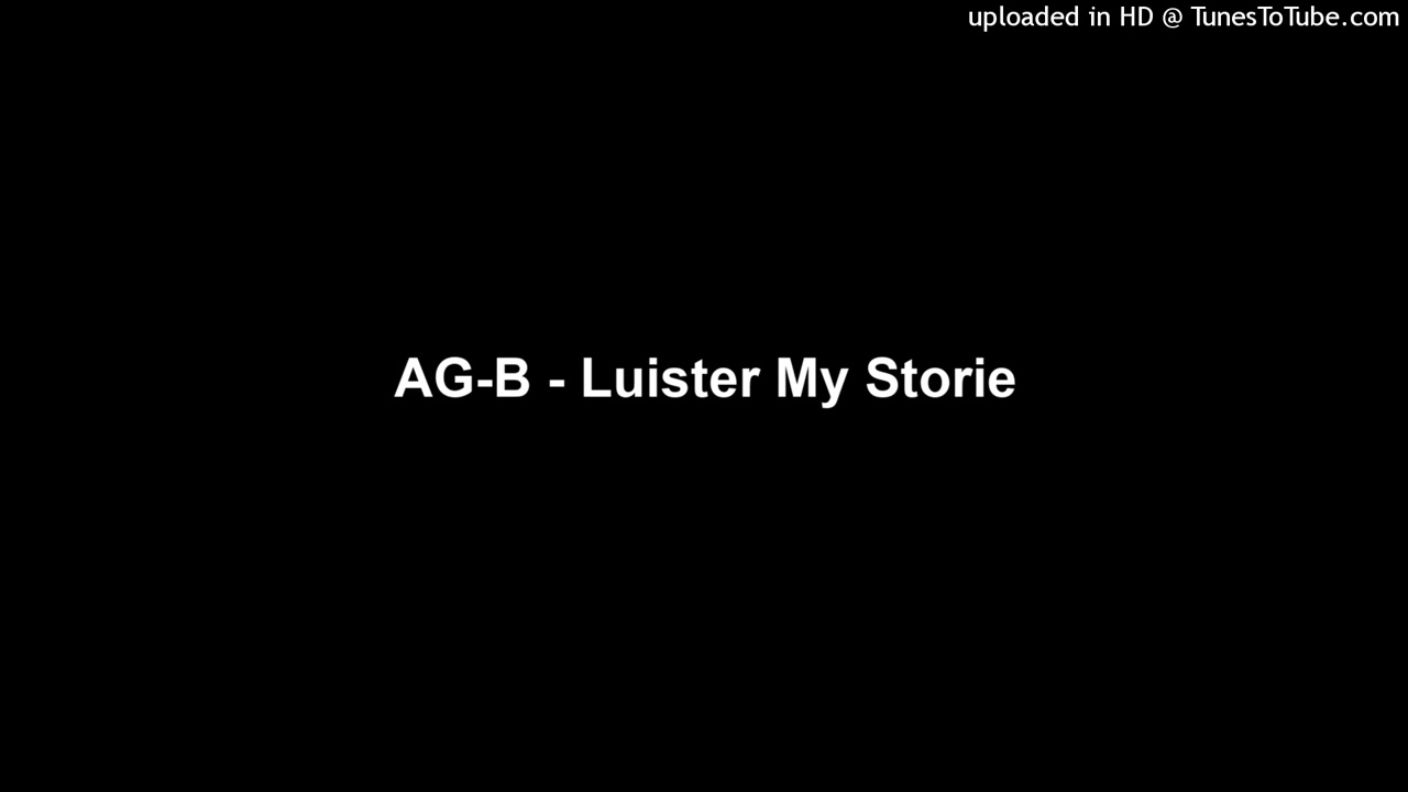 AG-B - Luister My Storie