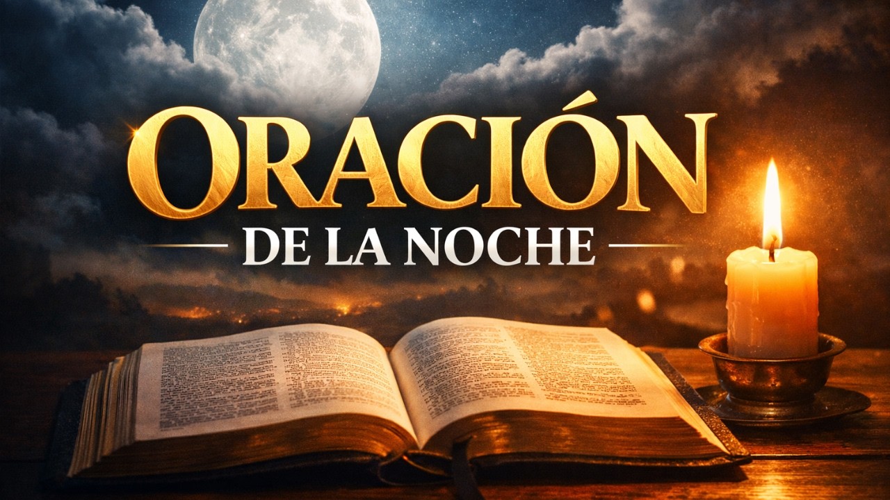 ORACIÓN DE LA NOCHE PODEROSA PARA DORMIR TRANQUILO 🌙 | Creciendo en Fe