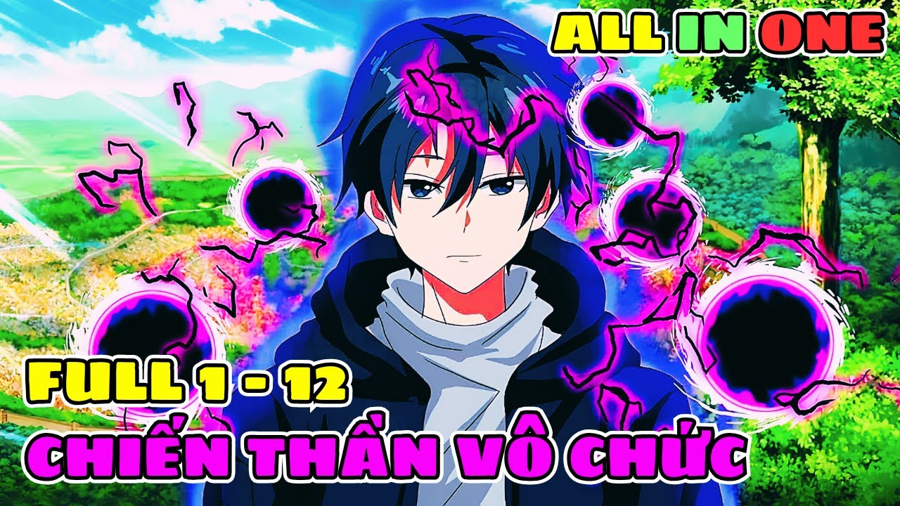 Không Có Chức Nghiệp Tôi Được Thần Ban Năng Lực Sao Chép Mọi Kỹ Năng | Full 1-12 | Review Phim Anime