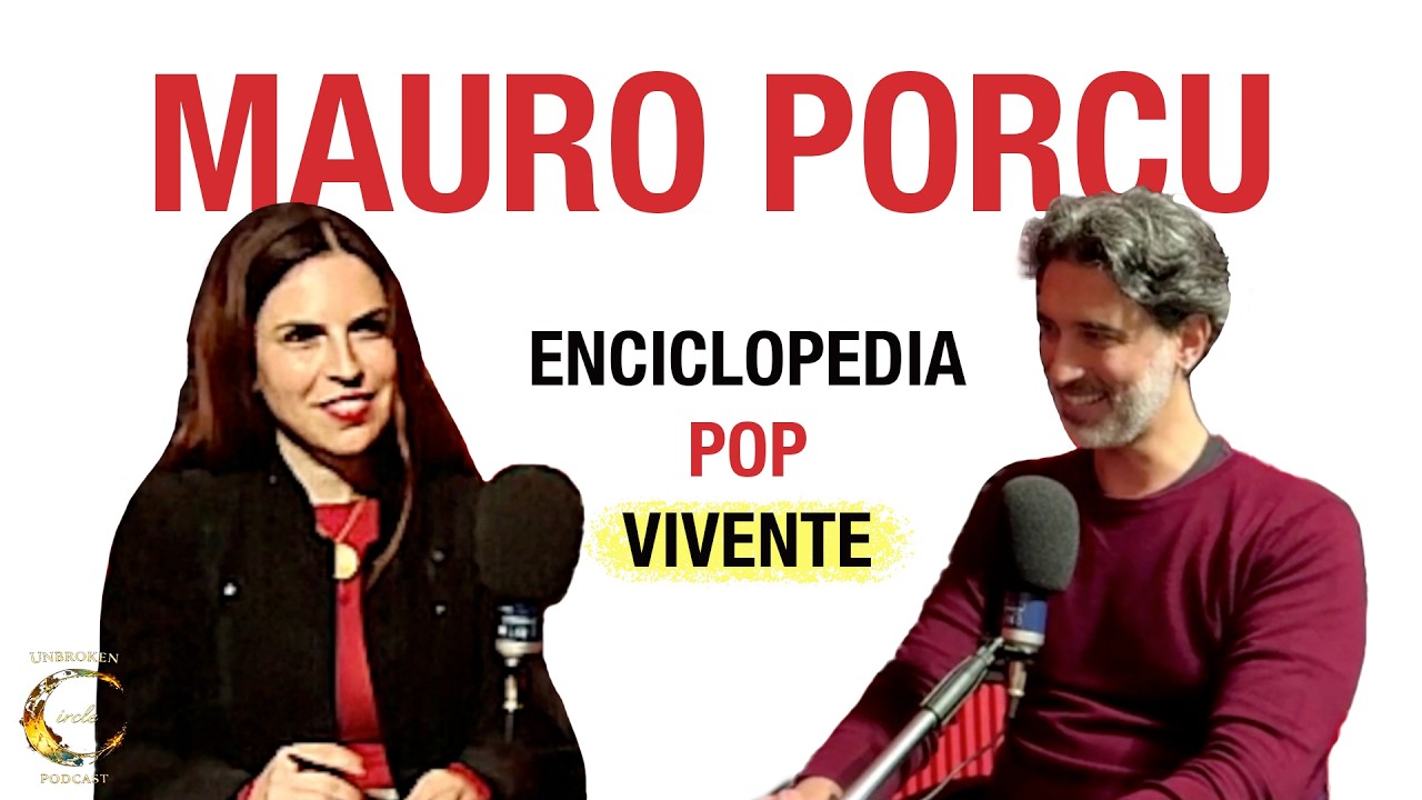 UN’ENCICLOPEDIA POP VIVENTE | il cerchio continua con Mauro Porcu!
