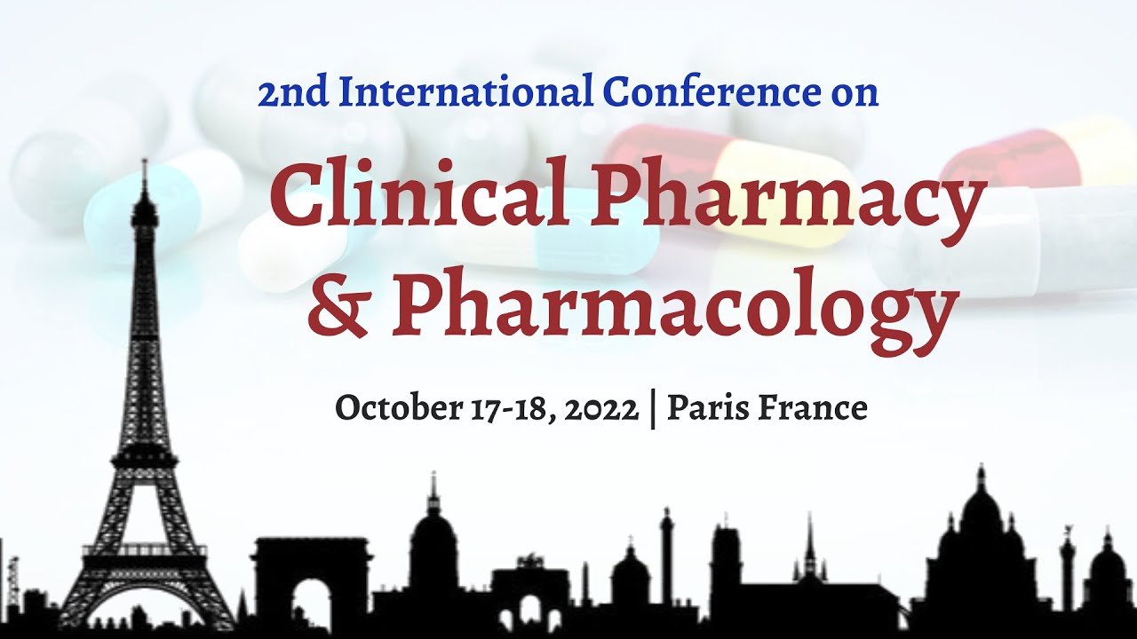 Pharmacy Conference | Pharma Conferences | Pharmacy Meetings | Pharma Events | Paris | Europe | 2022