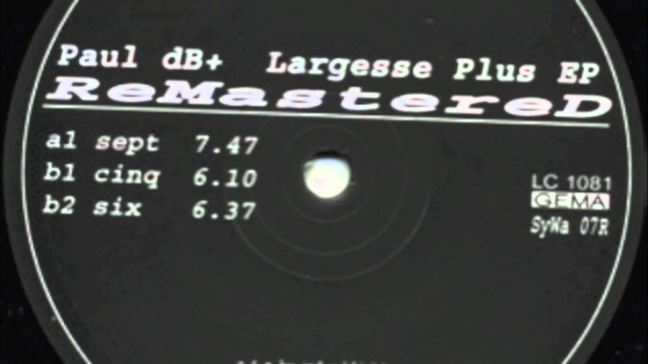 Paul Kalkbrenner : Cinq (1999 - Largesse Plus EP)