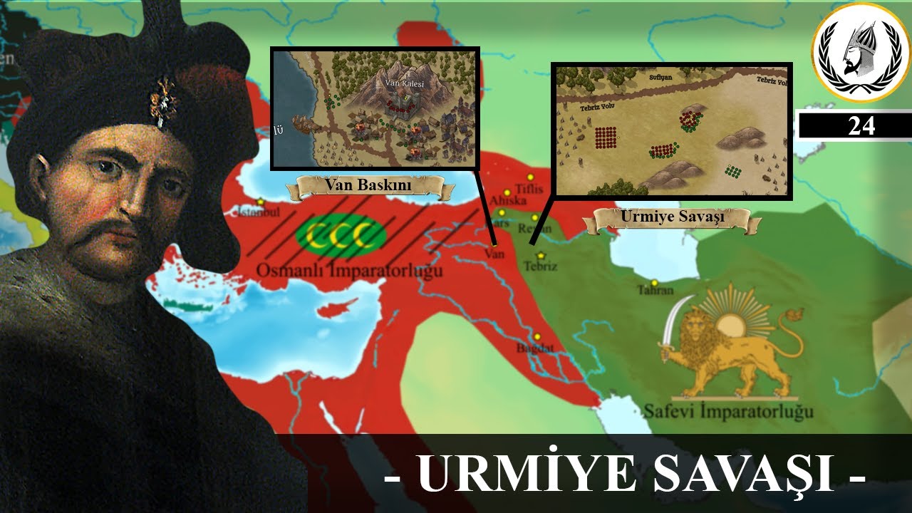 SAFEVİLER KAYBETTİKLERİNİ ALMAYA GELİYOR! || Urmiye Savaşı || 1603-1618 OsmanlıXSafevi Savaşları||24
