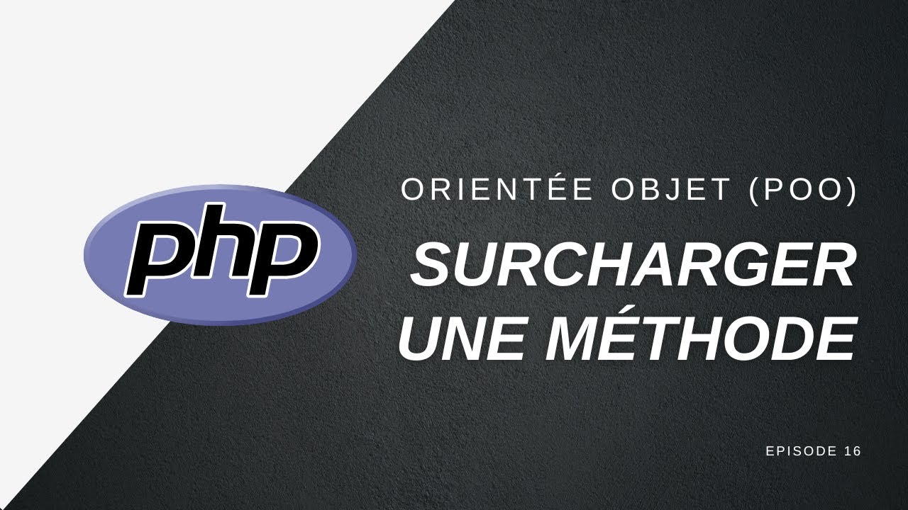 📚 POO avec PHP 8.1 - Surcharger une méthode - 016