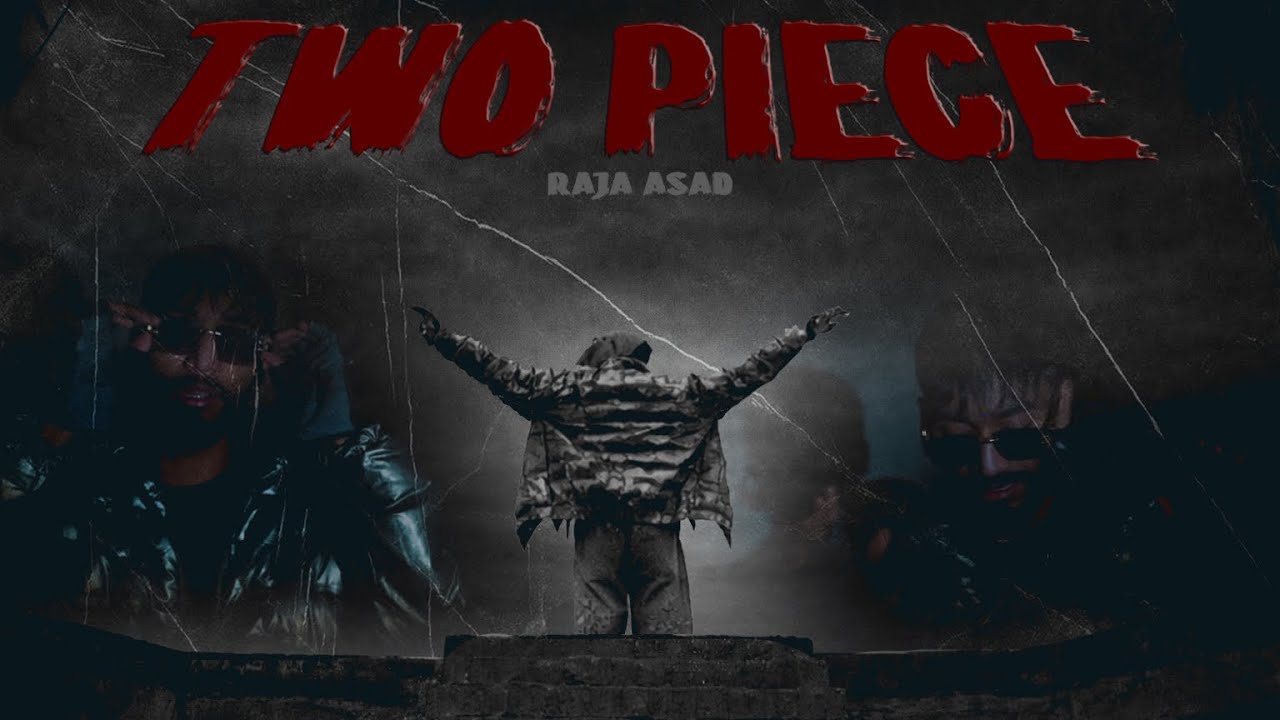 Two Piece | Raja Asad (official music video) New Punjabi Rap Songs | 2026