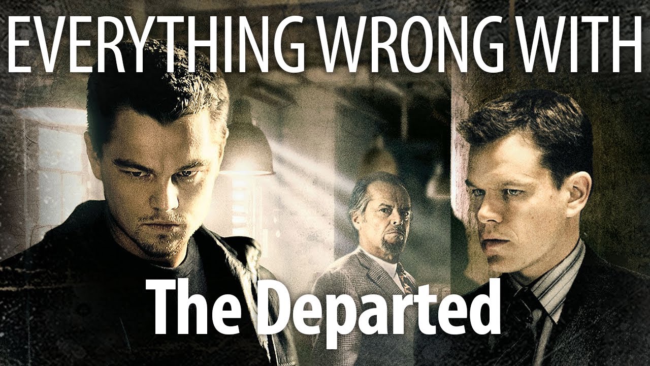 Everything Wrong With The Departed In Bahston Minutes
