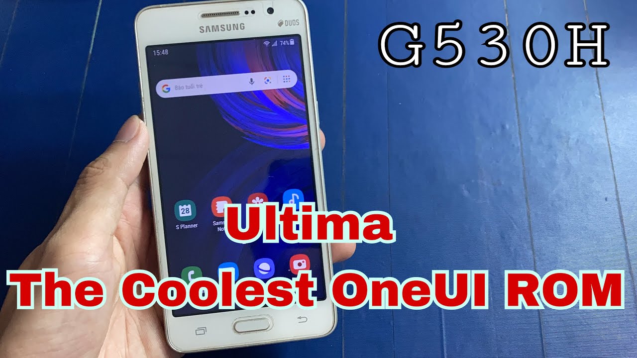 G530H - Install ROM COOK Ultima - The Coolest OneUI ROM for Grand Prime | Hiếu Kiwi