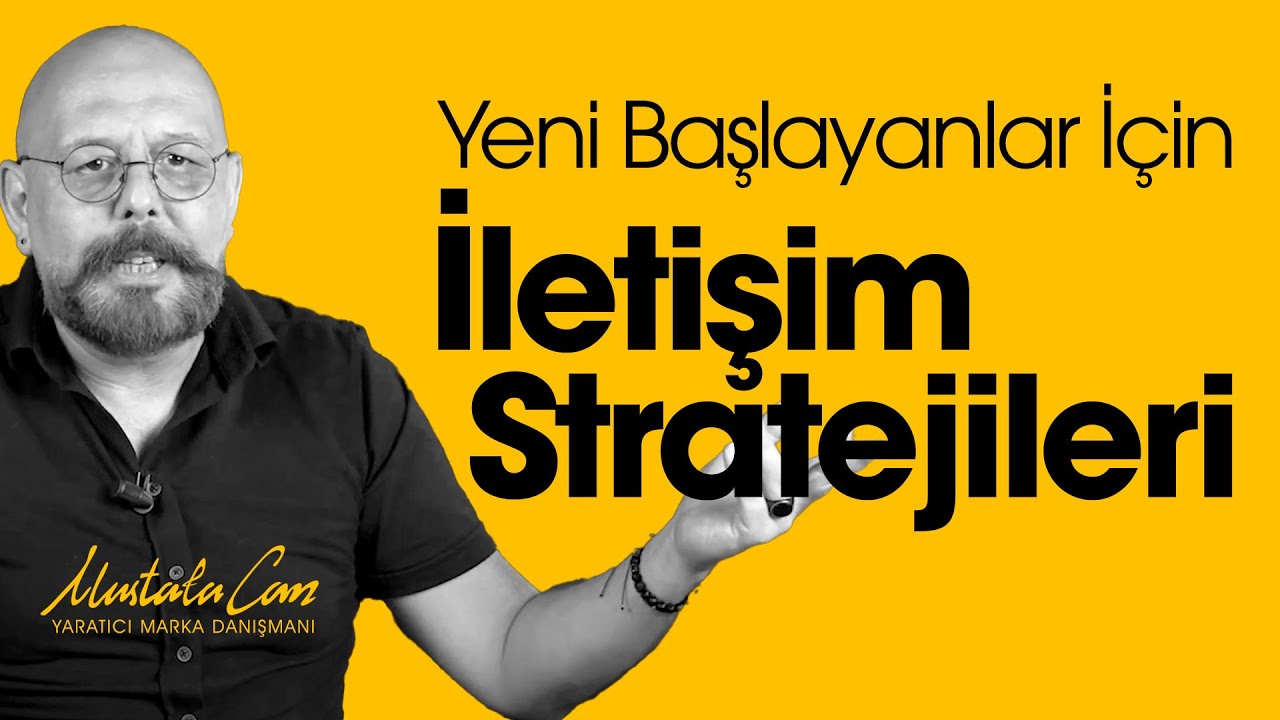 Yeni Markalar İçin İletişim Stratejileri