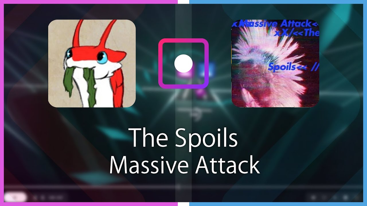 POTW | Wynttter | Massive Attack - The Spoils [Ex+] (BL #1) | SS 98.29% 521.52PP