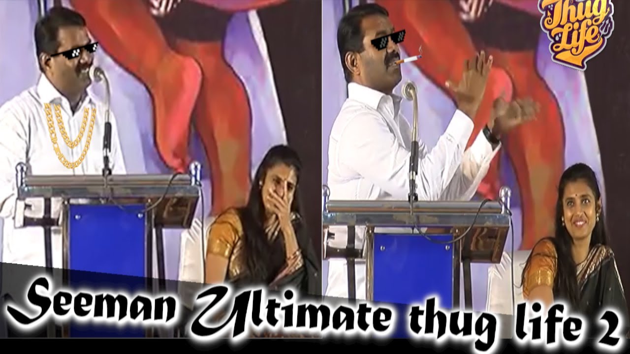 seeman thug life tamil part 2 | Gubir thug life Seeman | Seeman best comedy