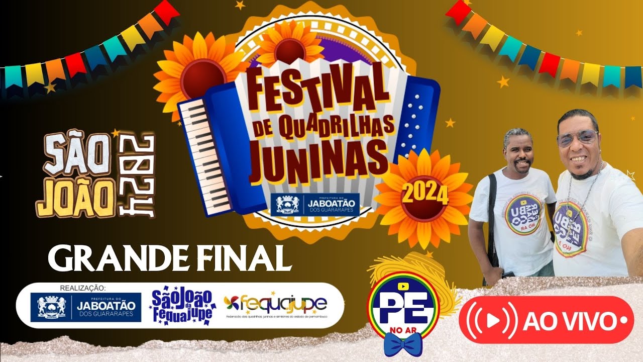 GRANDE FINAL DO FESTIVAL DE QUADRILHAS JUNINAS DE JABOATÃO 2024  AO VIVO