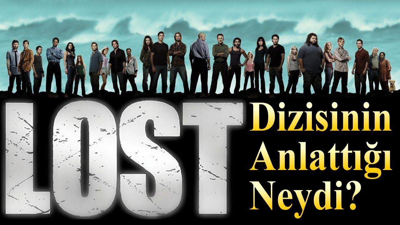 LOST Dizisinin Anlattığı Neydi?