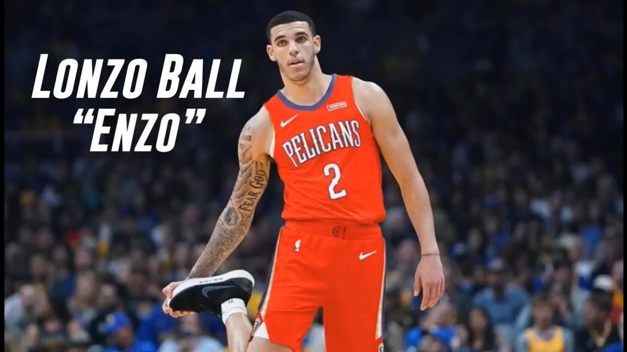 Lonzo Ball Mix - “Enzo” HD