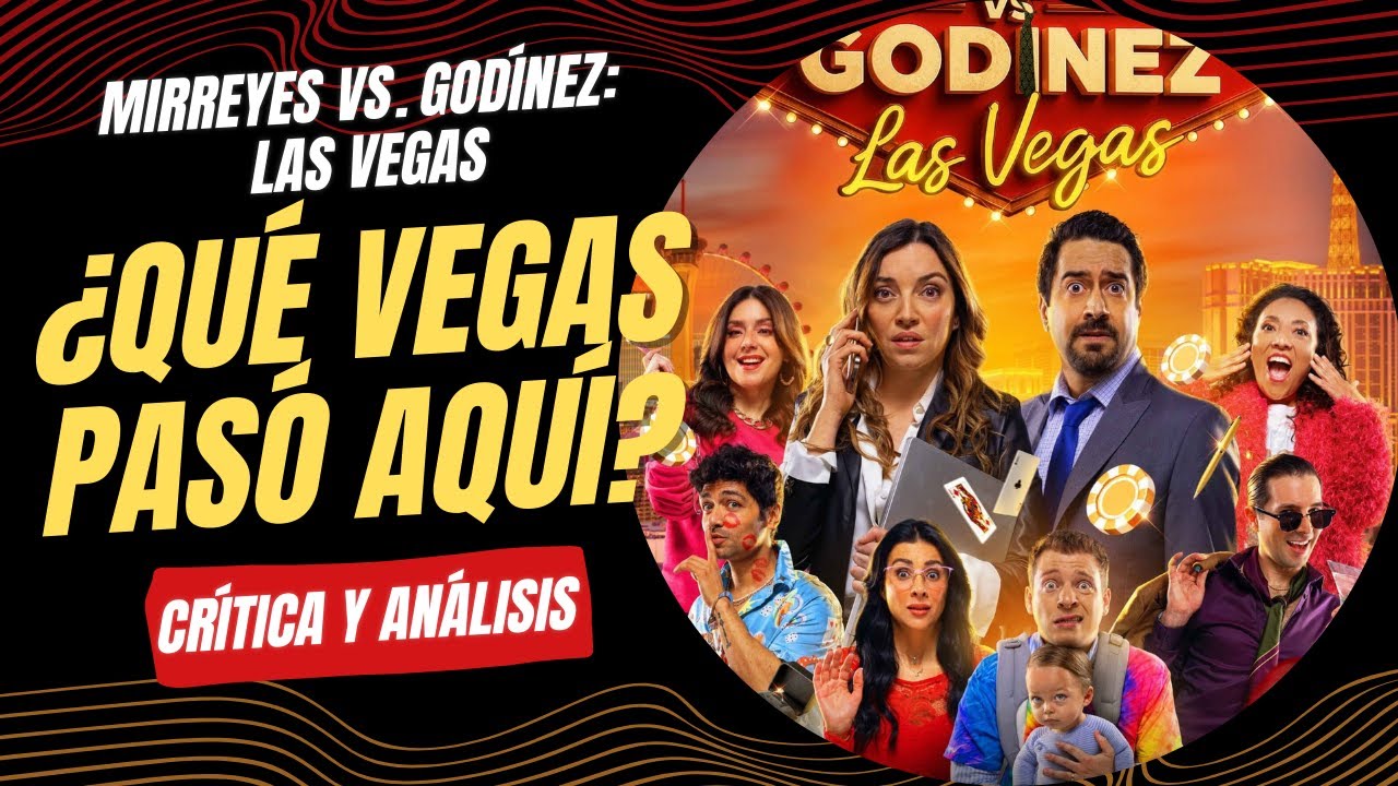 Mirreyes vs Godínez: Las Vegas | Cuando no tienes nada qué decir | Otra basura del cine mexicano