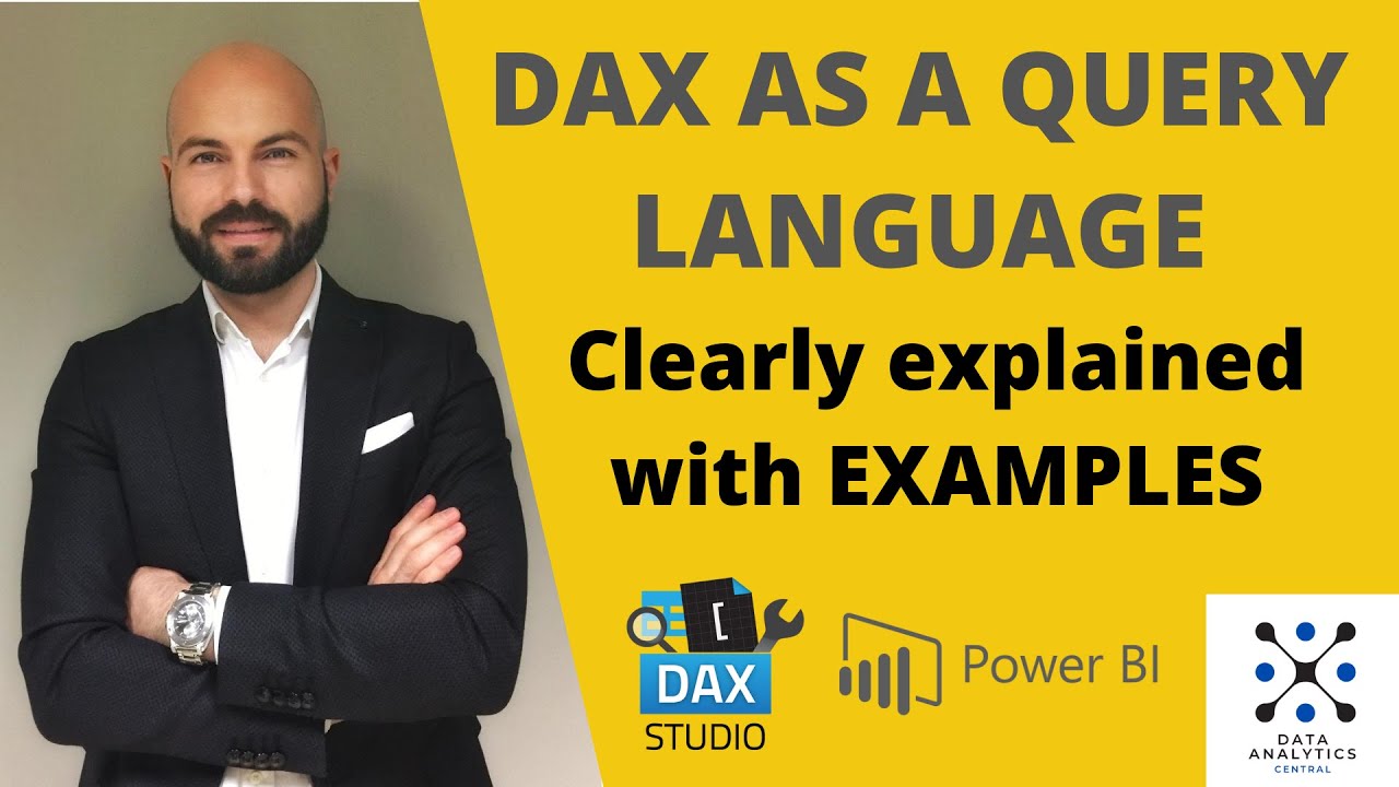 DAX as a Query Language - clearly explained with EXAMPLES