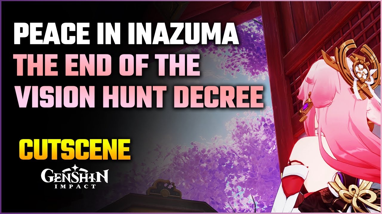 Peace In Inazuma (The End of The Vision Hunt Decree) (Cutscene) - Genshin Impact