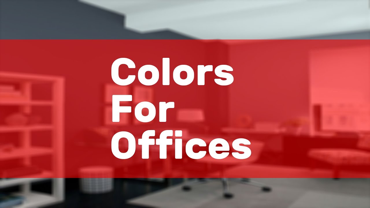 Colors For Offices
