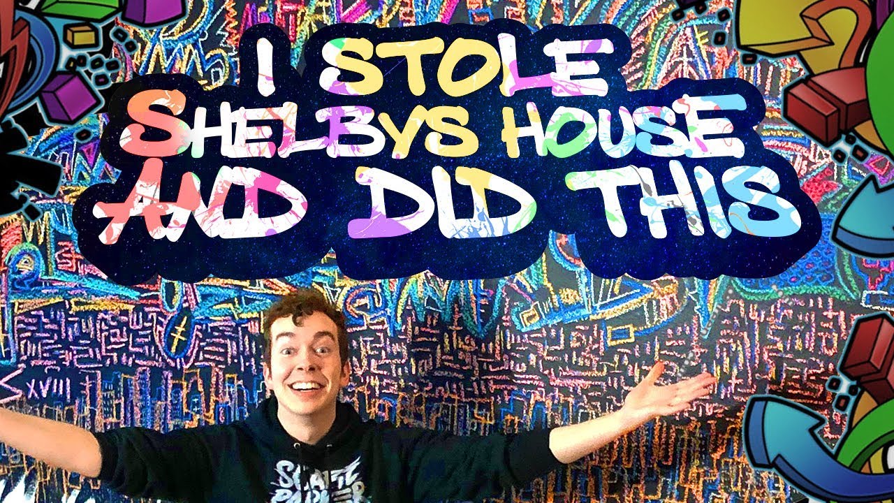 I STOLE SHELBYS HOUSE!