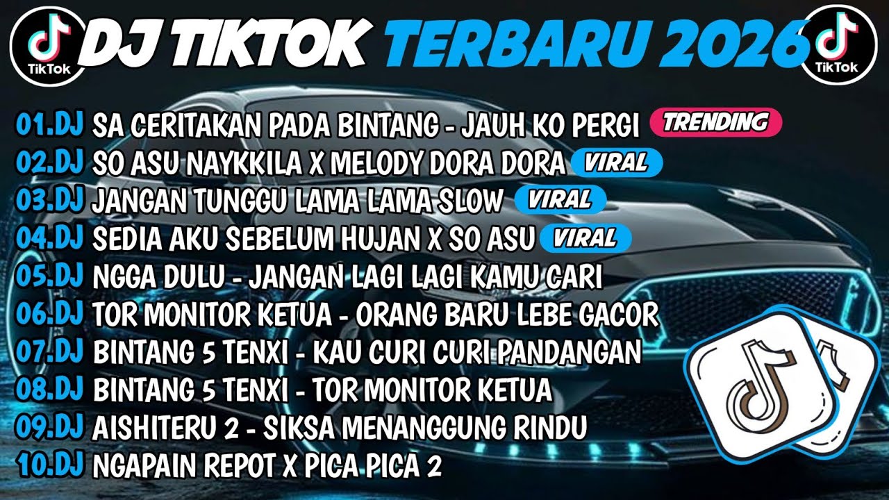 DJ TIKTOK TERBARU 2026 | DJ JAUH KO PERGI - SA CERITA PADA BINTANG 🎵 DJ SO ASU  X MELODY DORA DORA 🔥