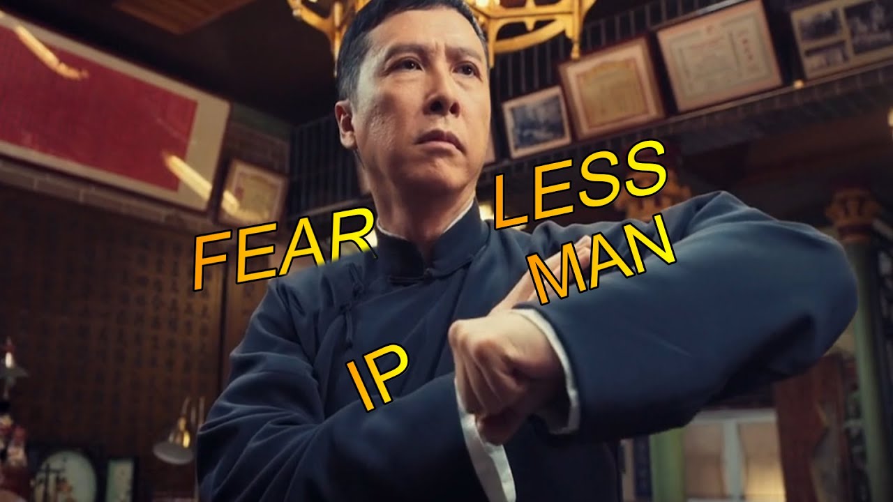 IP Man - Fearless [Music Video]