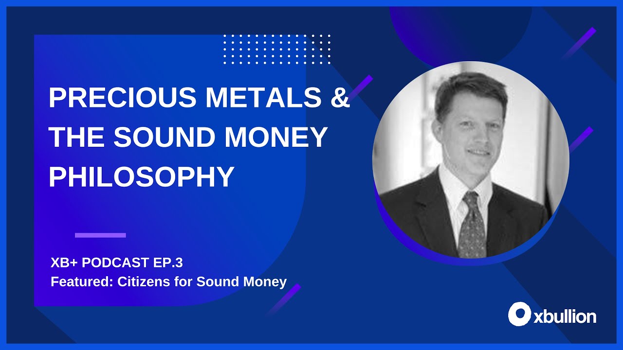 C4SM - Precious Metals & the Sound Money Philosophy