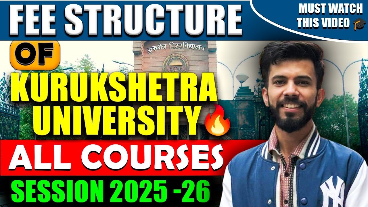 Kurukshetra University admission 2025 | *FEE STRUCTURE* of Kurukshetra University (KUK)