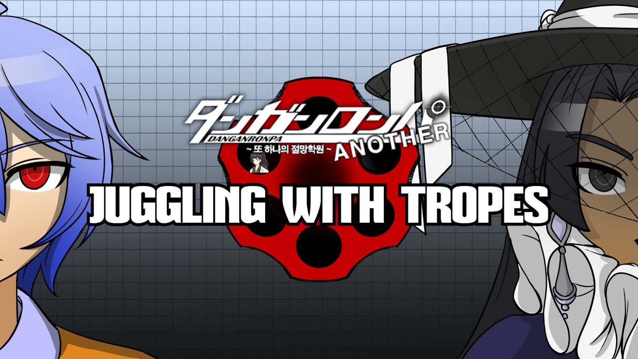 Danganronpa Another: Жонглирование тропами