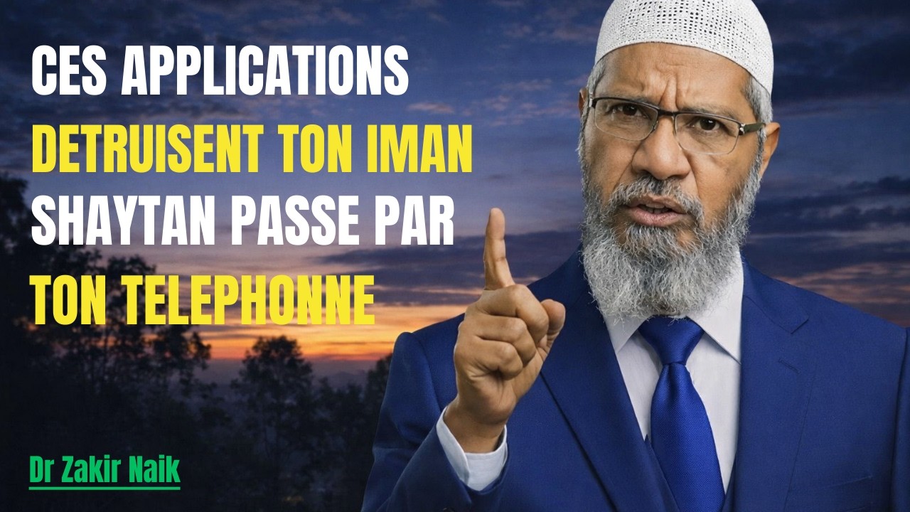 Ton téléphone est devenu un piège qui éloigne les musulmans d’Allah || Zakir Naik