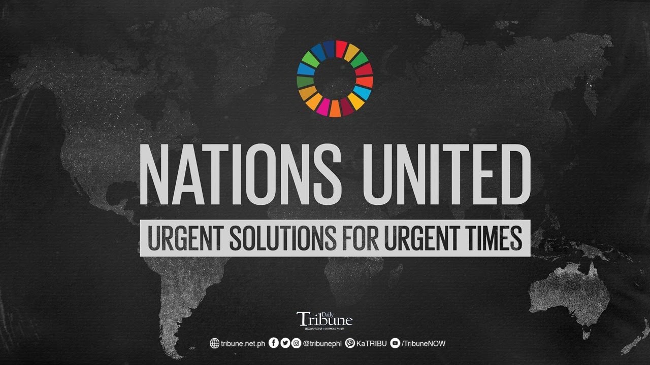 #NationsUnited: Urgent Solutions for Urgent Times