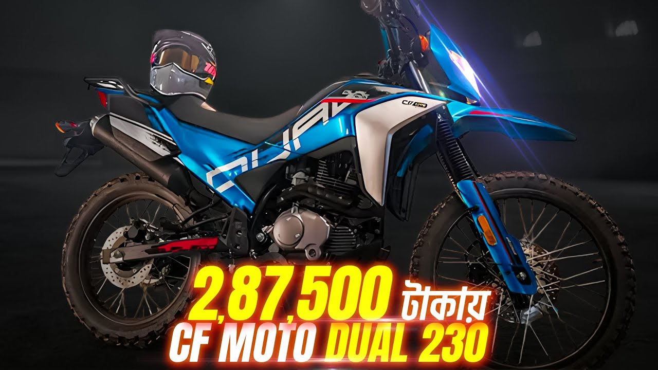 Finally 🇧🇩 Pre Book শুরু হলো CF Moto 230 Dual l BD's 1st Higher CC Off Roader