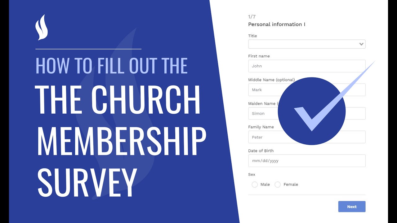 TUTORIAL: How to Fill out our Church Membership Survey