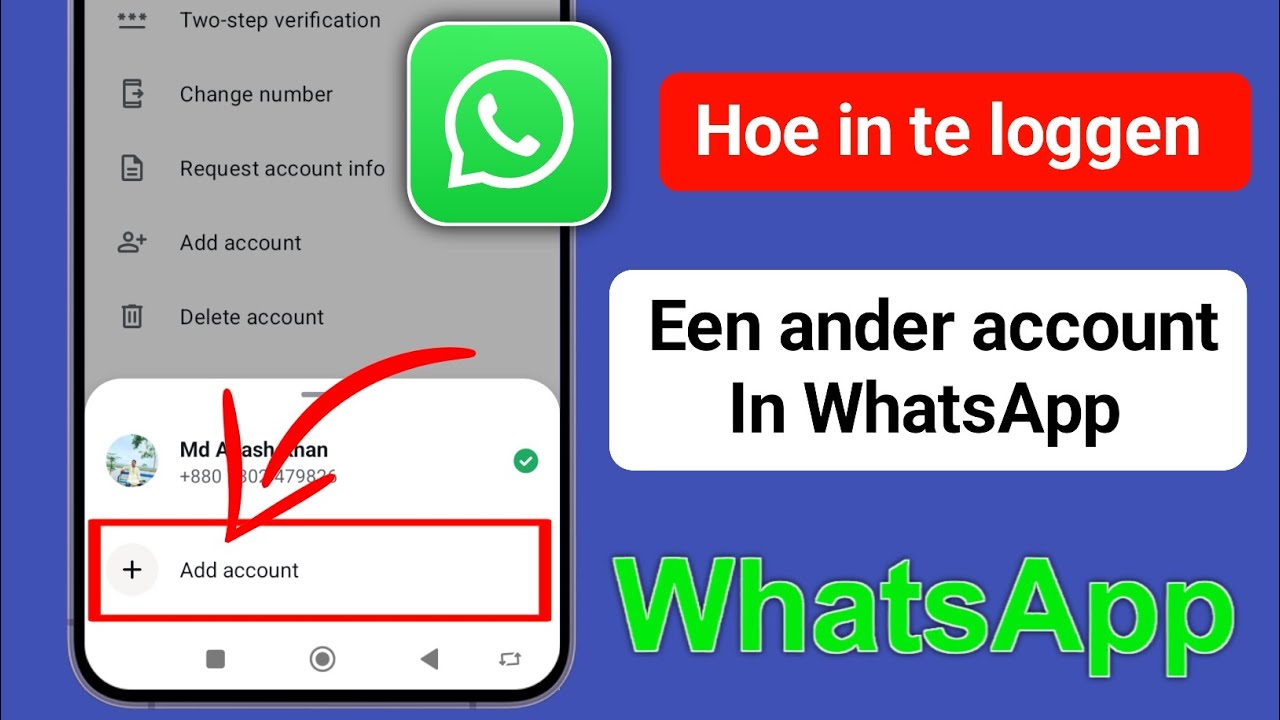 Hoe in te loggen op een ander account in WhatsApp | (Update 2025)
