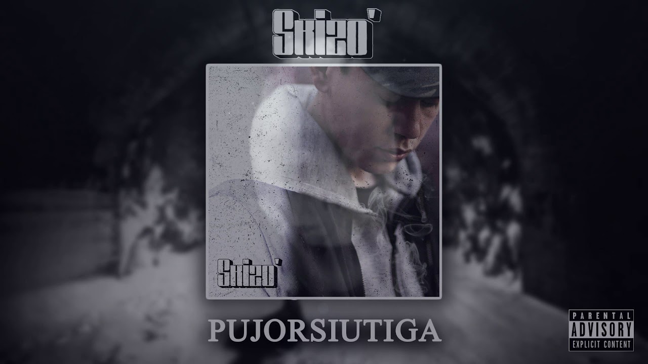 Skizo' - Pujorsiutiga (Audio Video)