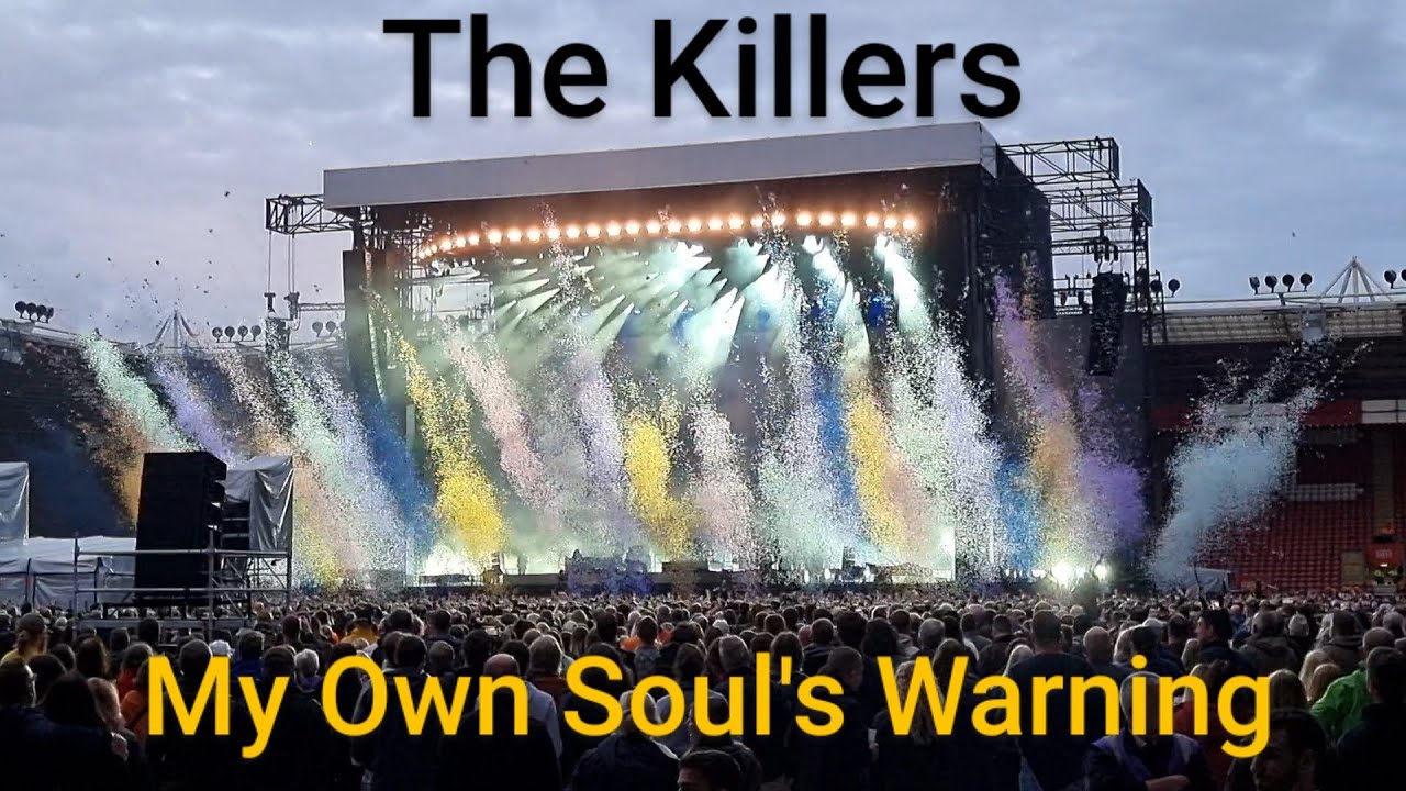The Killers - My Own Soul's Warning (St Mary's Stadium, Southampton 30 May 2022)