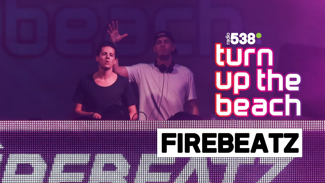 Live set Firebeatz | 538 Turn Up The Beach 2014