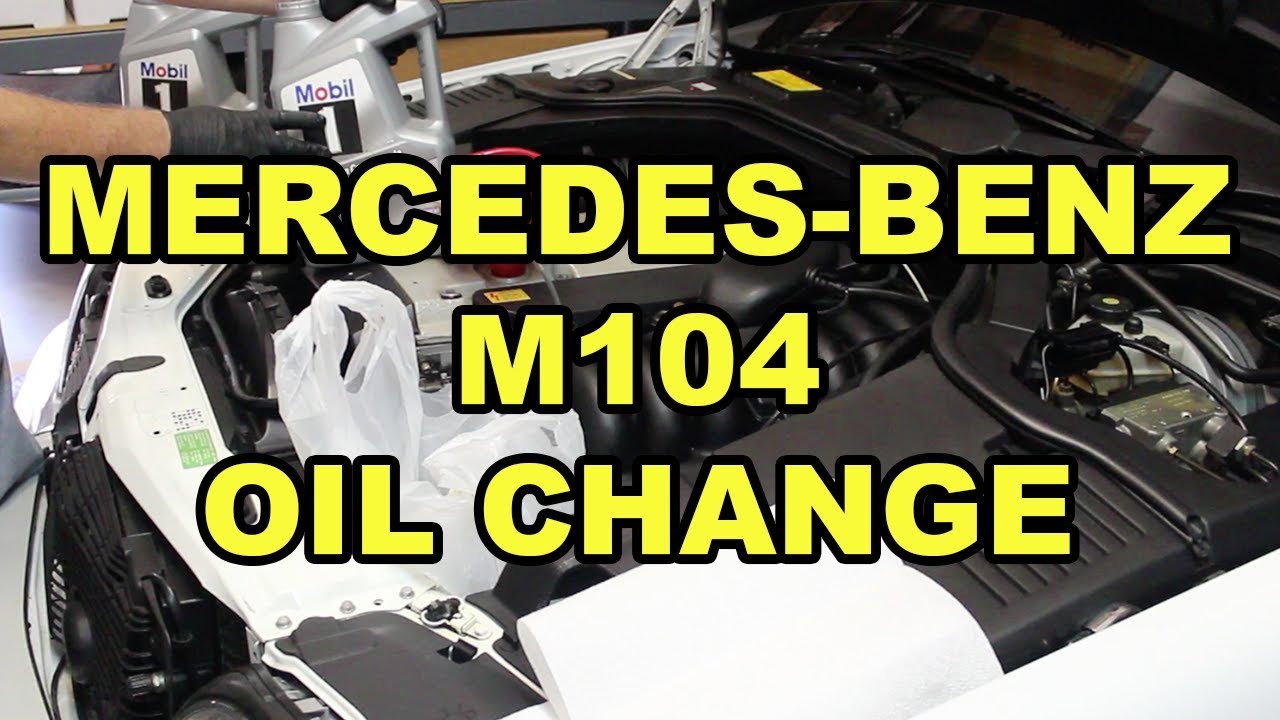 Mercedes-Benz M104 (S320) Oil Change