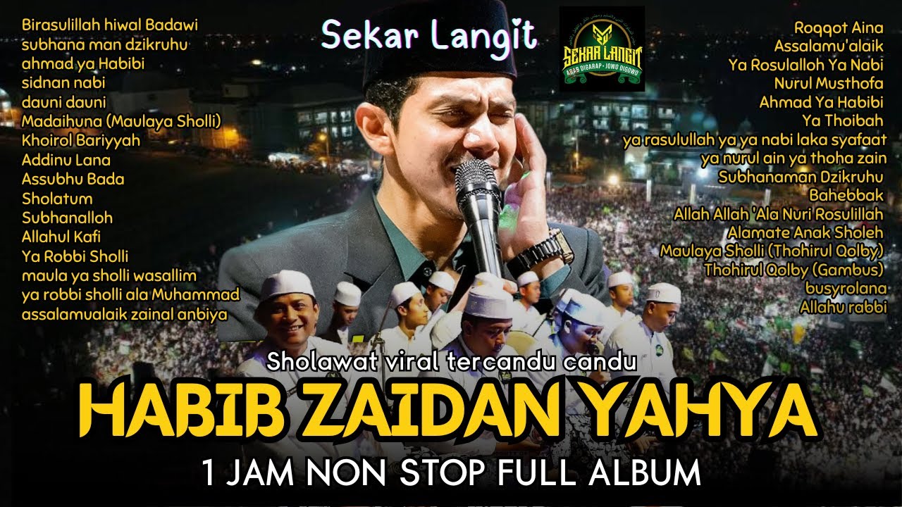 KUMPULAN SHOLAWAT HABIB ZAIDAN YAHYA TERBARU YANG VIRAL DI TIKTOK TER-CANDU CANDU 2024 😍