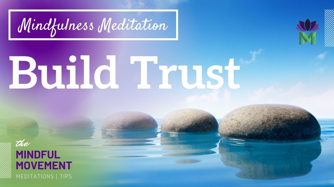 20 Minute Mindfulness Meditation to Develop Trust and Connect with Your Truth | Mindful Movement