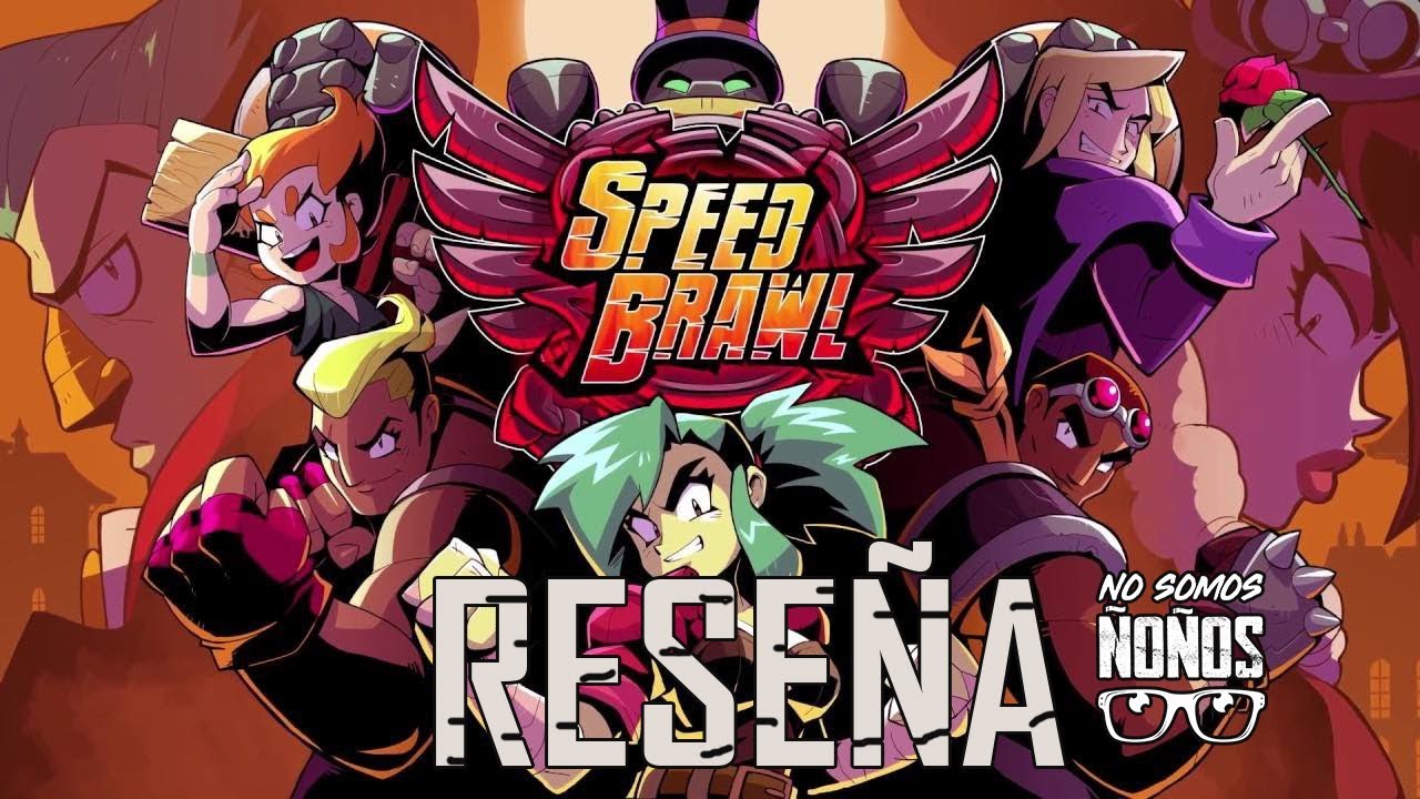 Rese&ntilde;a: Speed Brawl, un juego lleno de golpes y velocidad!!!