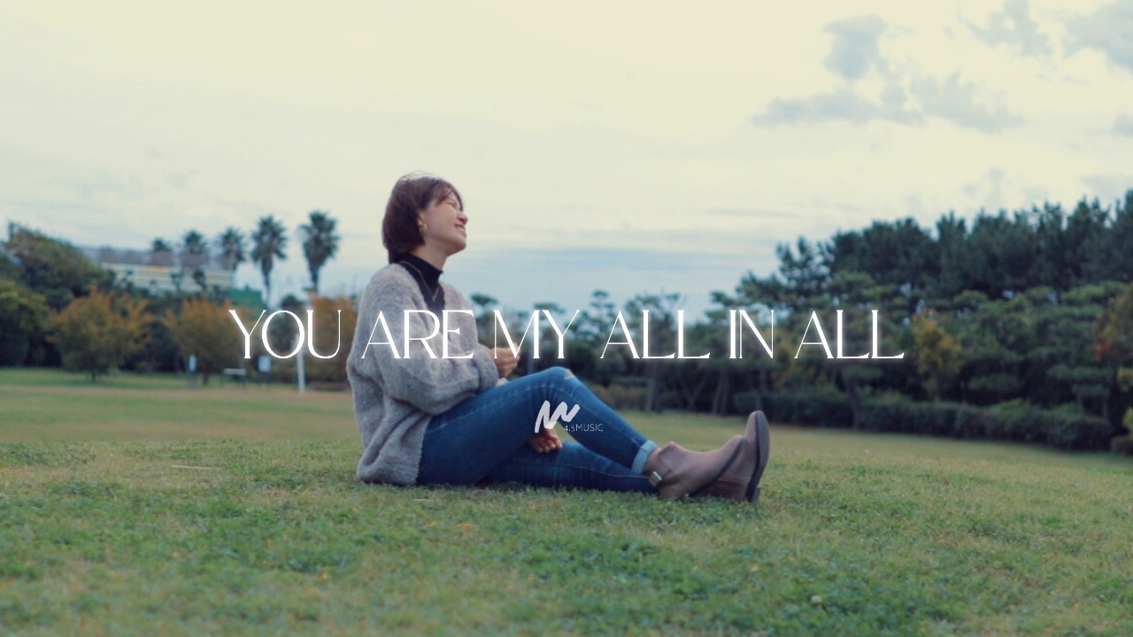 You Are My All in All/イエス神の小羊 - Japanese Worship/日本語賛美