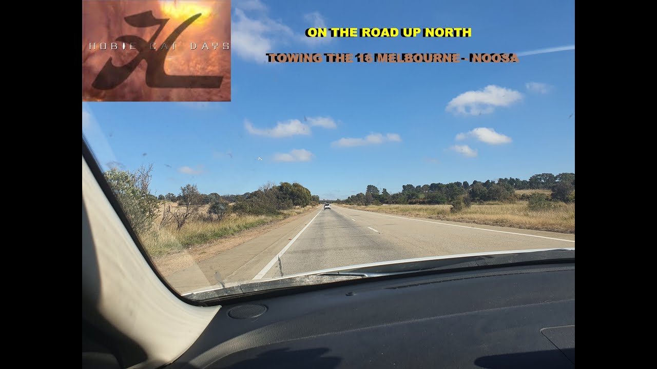 HOBIE CAT DAYS - On the Road up North - Towing Hobie16 2000kms to race at QLD STATE TITLES (Part 1)