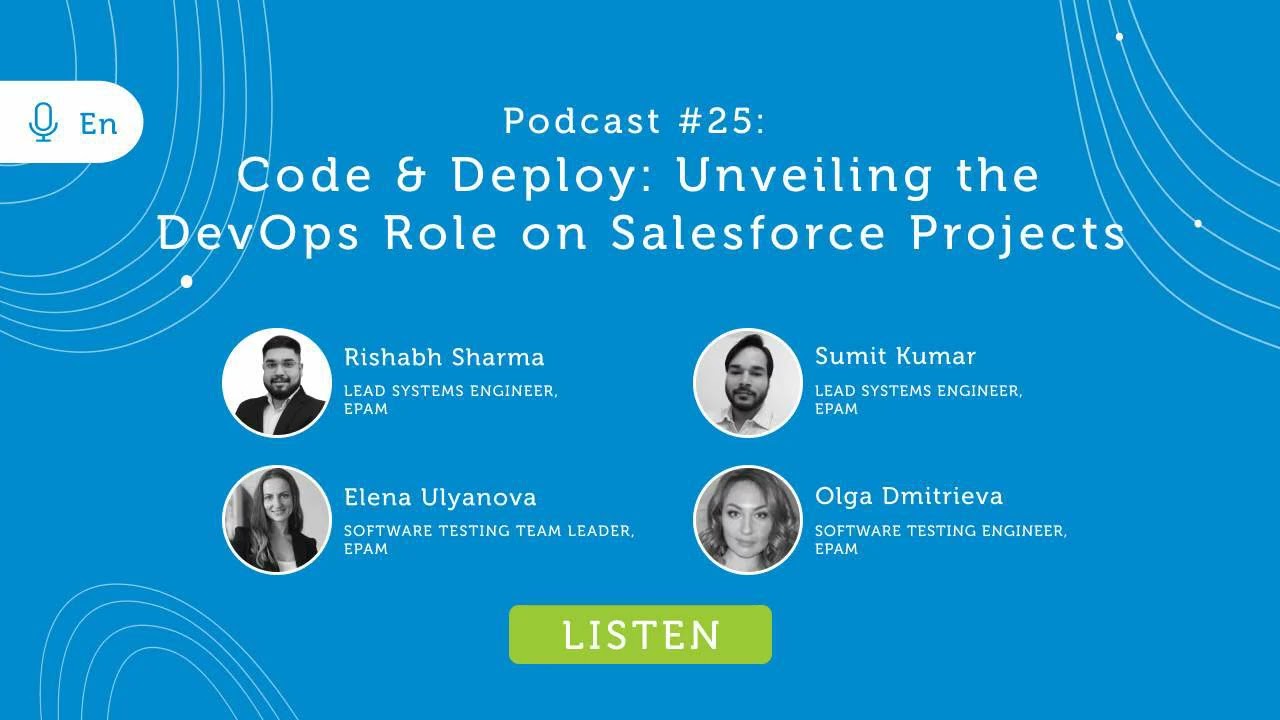 Episode #25: Code & Deploy: Unveiling the DevOps Role on Salesforce Projects