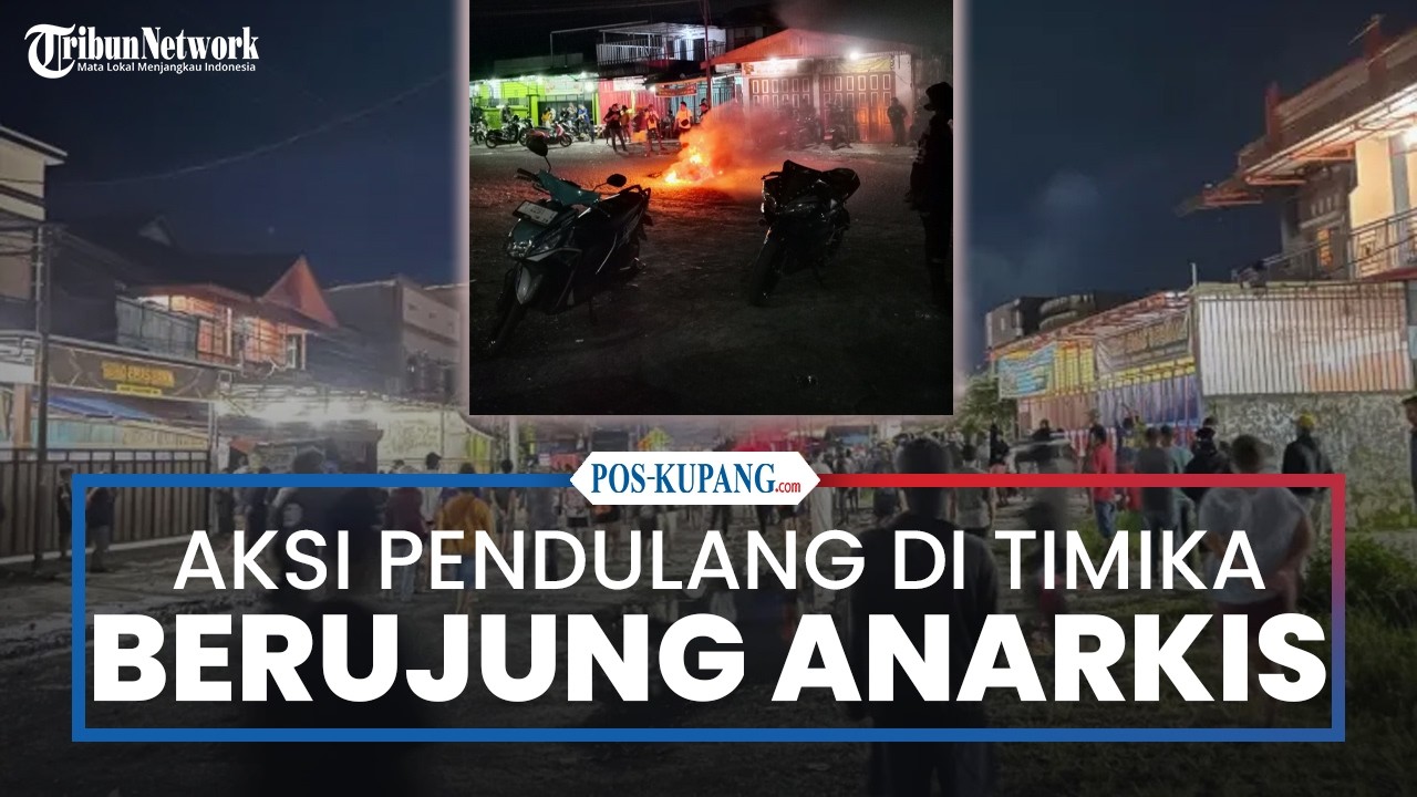 Aksi Pendulang Emas Timika Berujung Anarkis